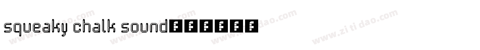 squeaky chalk sound字体转换
